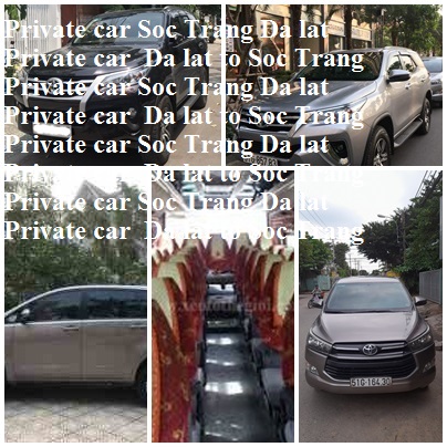 private car Soc Trang Da Lat