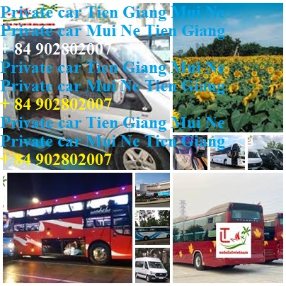 Private Car Tien Giang Mui Ne