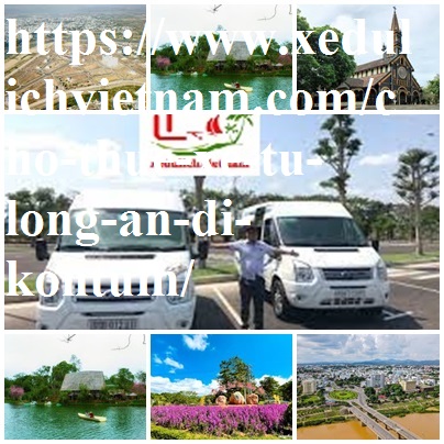 thue xe long an kontum