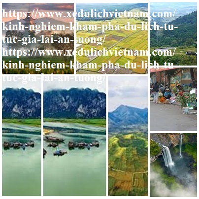 Kinh Nghiem Du Lich Gia Lai