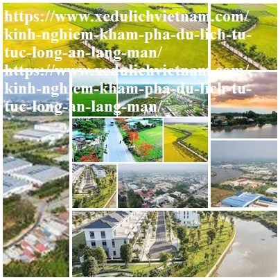 Kinh Nghiem Du Lich Long An