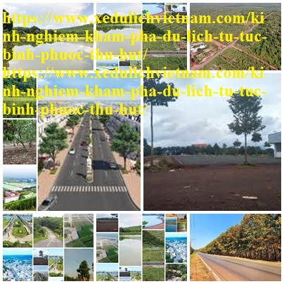 Kinh Nghiem Du Lich Binh Phuoc