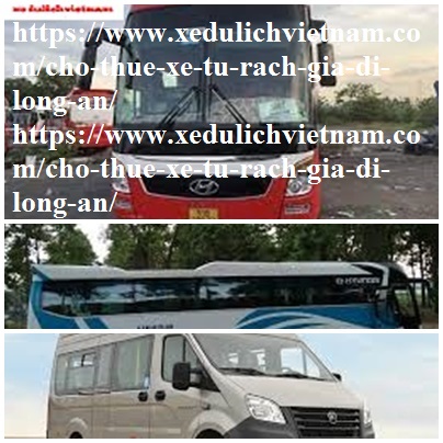 Thuê xe Rạch Gia Long An