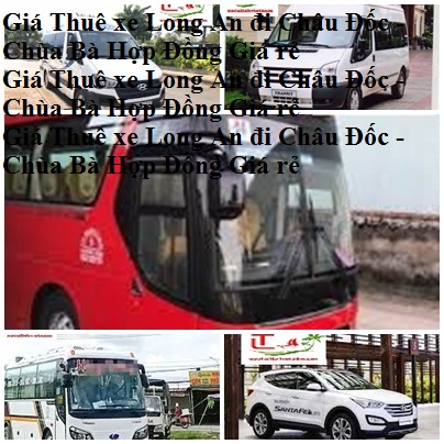 Thue Xe Long An Chau Doc