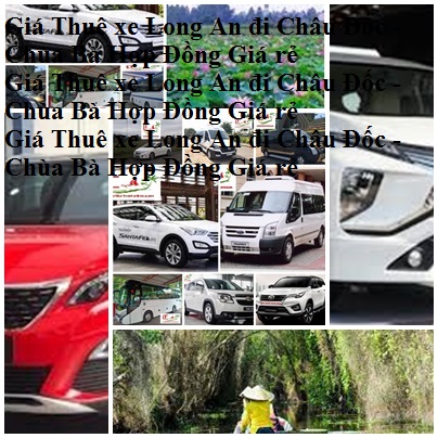 Thue Xe Long An Chau Doc