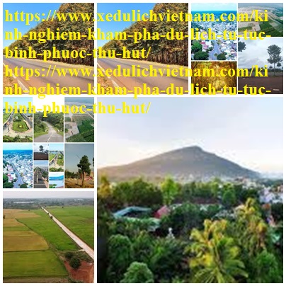 Kinh Nghiem Du Lich Binh Phuoc