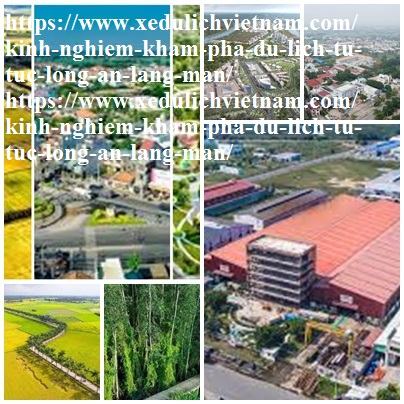 Kinh Nghiem Du Lich Long An