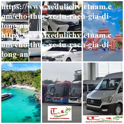 Thuê xe Rạch Gia Long An
