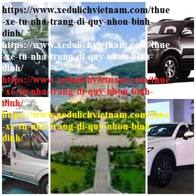 Thuê xe Nha Trang Quy Nhơn