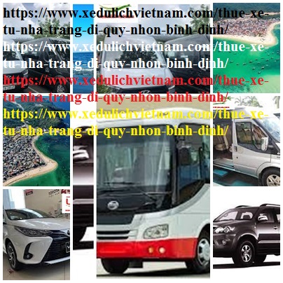 Thuê xe Nha Trang Quy Nhơn