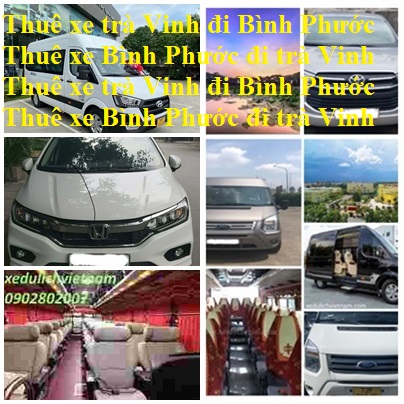 Thue xe tra Vinh Binh Phuoc