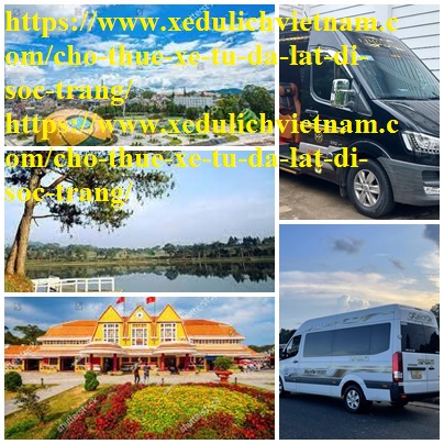 Thue xe Da lat soc trang