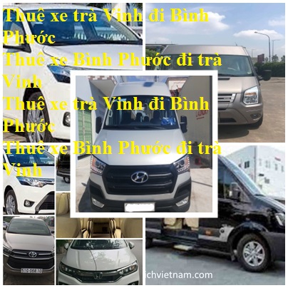 Thue xe tra Vinh Binh Phuoc