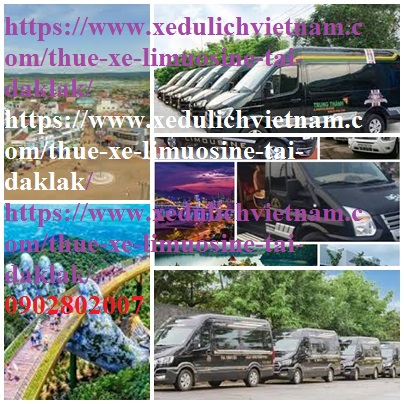 Thue xe Limousine DakLak