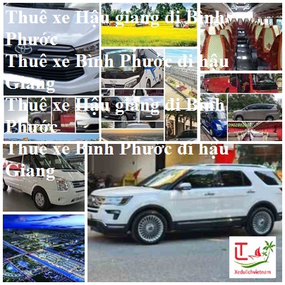 Thue xe Hau Giang Binh Phuoc