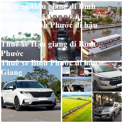 Thue xe Hau Giang Binh Phuoc
