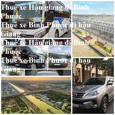 Thue xe Hau Giang Binh Phuoc