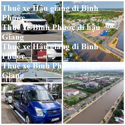 Thue xe Hau Giang Binh Phuoc
