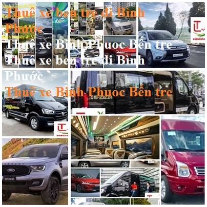 Thue xe Ben tre Binh Phuoc