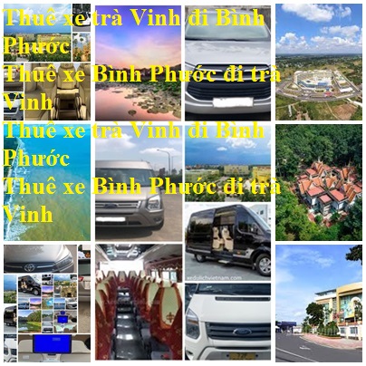 Thue xe tra Vinh Binh Phuoc