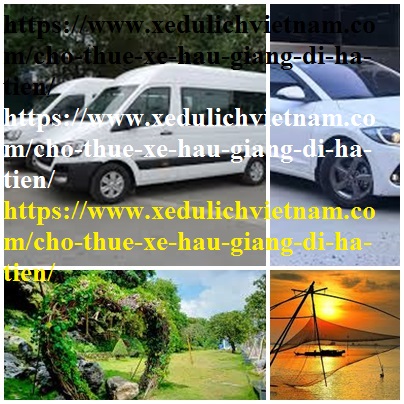 Thue xe Hau Giang Ha Tien