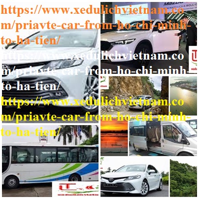 Private car Ho Chi Minh Ha Tien