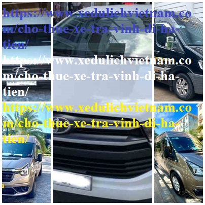 Thue xe tra Vinh Ha Tien