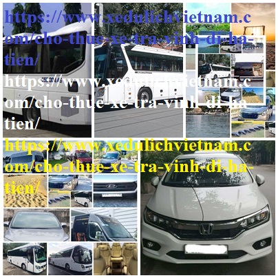 Thue xe tra Vinh Ha Tien