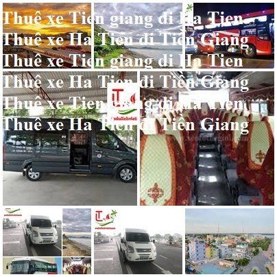 Thue xe Tien Giang Ha Tien