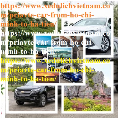 Private car Ho Chi Minh Ha Tien