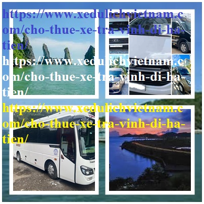 Thue xe tra Vinh Ha Tien