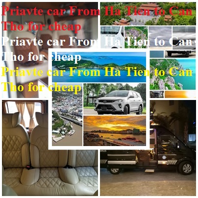 Private Car Ha Tien Can Tho