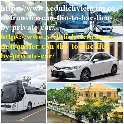Private car Can Tho Bac Lieu