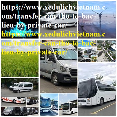 Private car Can Tho Bac Lieu