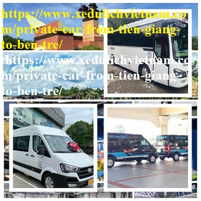 private car Tien Giang ben tre
