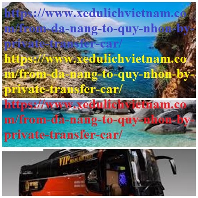 Private car Da nang quy nhon