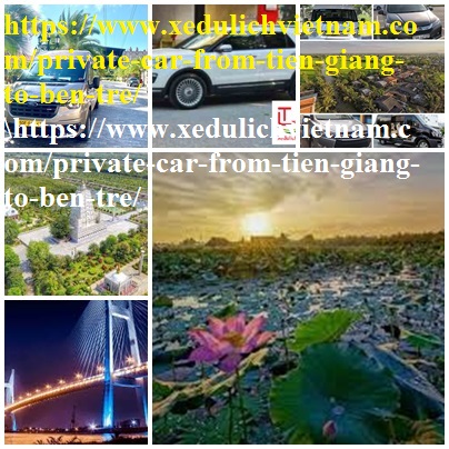 private car Tien Giang ben tre