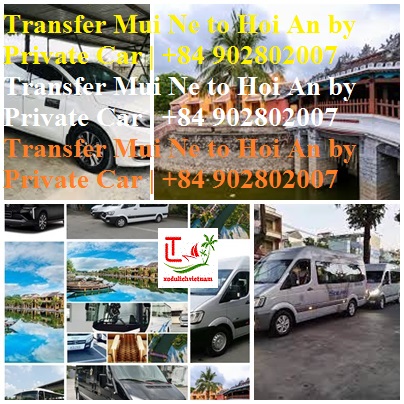 Private car Mui Ne Hoi An