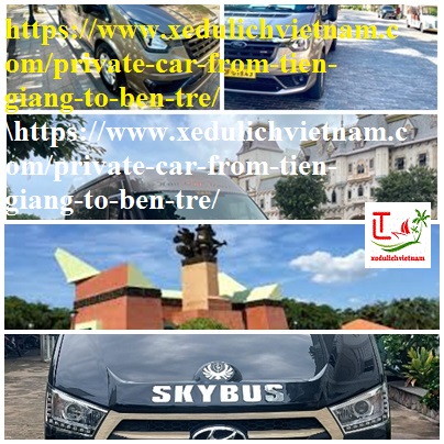 private car Tien Giang ben tre