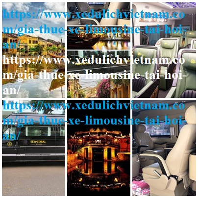 thuê xe Limousine hoi An