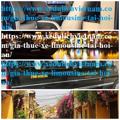 thuê xe Limousine hoi An