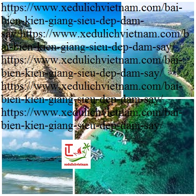 Bãi Biển Kiên Giang