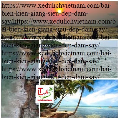Bãi Biển Kiên GiangBãi Biển Kiên Giang