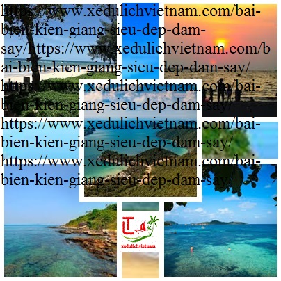 Bãi Biển Kiên Giang