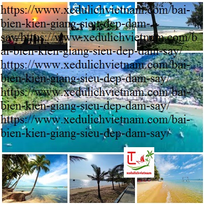 Bãi Biển Kiên Giang