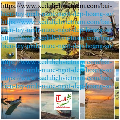 Bai Bien Tay Ninh