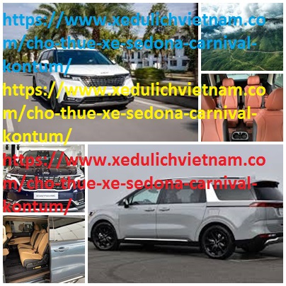 Thuê xe Sedona KonTum