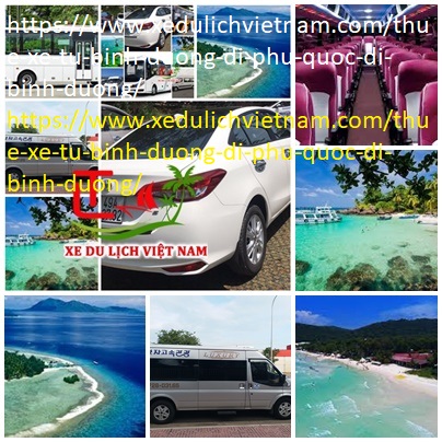 Thuê xe Bình Dương Phú Quốc