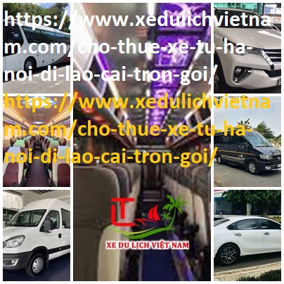 Thuê xe Hà Nội Lào Cai