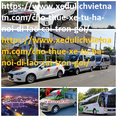 Thuê xe Hà Nội Lào Cai